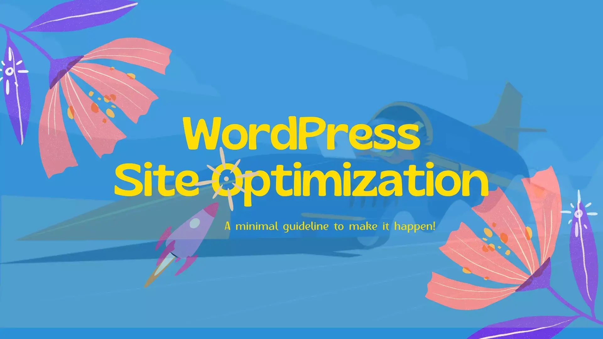 WordPress Site Optimization